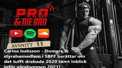 Pro The Bro 11 Carina Isaksson Domare Styrelseledamot I SBFF