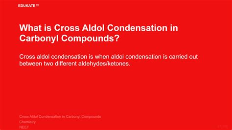 What is Cross Aldol Condensation in Carbonyl Compounds? -Chemistry in Hindi