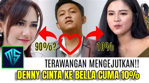 Mengejutkan Peramal Ini Sebut Cinta Denny Caknan Ke Bella Bonita Cuma