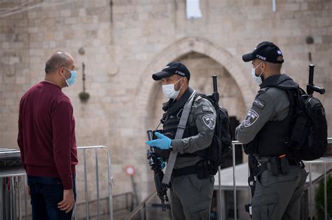 Arab Israelis Partner With Police IDF To Avert Ramadan Coronavirus