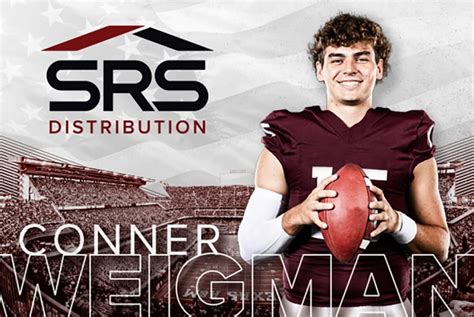 Texas A M QB Conner Weigman Partners With SRS Distribution NIL Portal