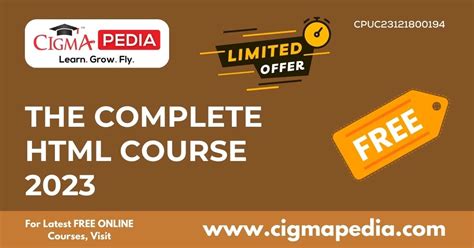 The Complete HTML Course 2023 Free Udemy Course CIGMA Pedia