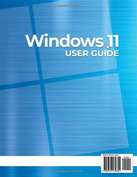 WINDOWS 11 USER GUIDE An Easy Step By Step Guide On Mastering The