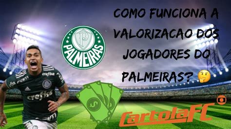 Infos Cartola Cartola Fc Como Funciona A Valoriza O Dos