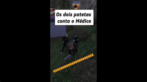 Os Dois Patetas No Gtarp Gtarp Gtaonline Gta Gta Gtav Youtube