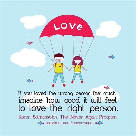 19 Inspiring Quotes For Finding Love - Karen Salmansohn