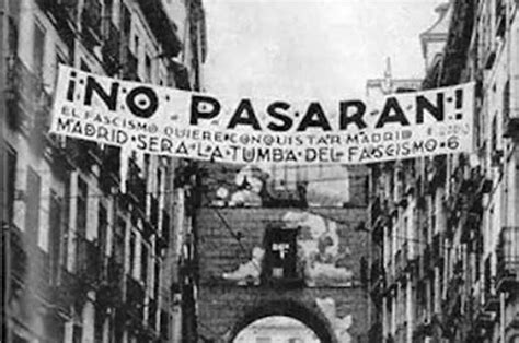 Memòria Repressió Franquista 80 Años Del ¡no Pasarán El Lema De La