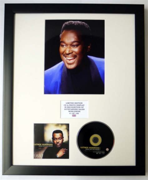 LUTHER VANDROSS/PHOTO & CD DISPLAY LTD. EDITION OF THE ALBUM DANCE WITH ...