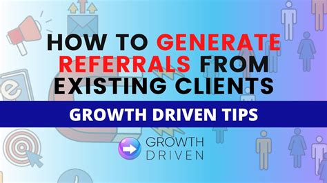 How To Generate Referrals From Existing Clients Youtube