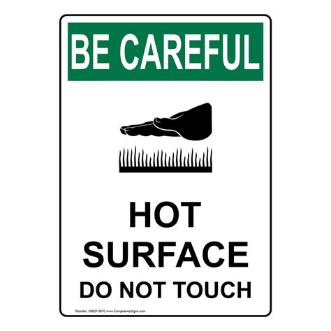 OSHA BE CAREFUL Hot Surface Do Not Touch Bilingual Sign OBB 3870