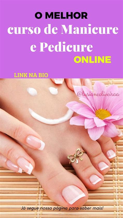 O Melhor Curso De Manicure E Pedicure Online Certificado Incluso