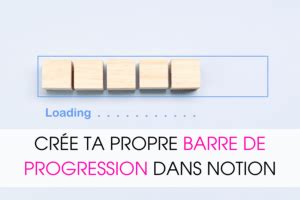 Cr E Ta Propre Barre De Progression Dans Notion The Inspiring Owl