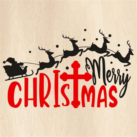 Merry Christmas Santa Svg Santa On Sleigh Png Merry Christmas