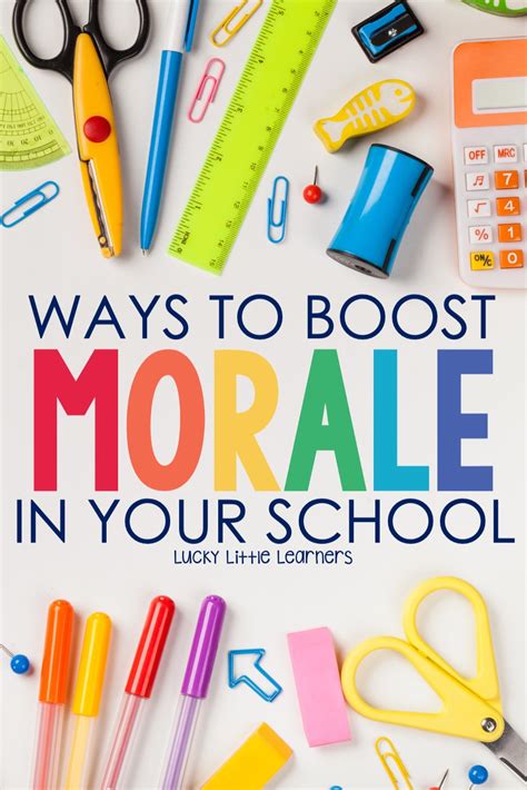 Ways To Boost Morale In Your School Boost Teacher Morale Teacher