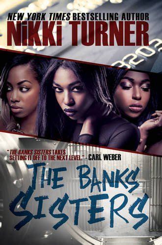 The Banks Sisters By Nikki Turner Urban Fiction Books Urban Books