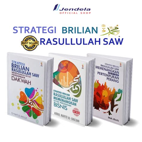 Buku Strategi Brilian Rasulullah Saw Memenangkan Setiap Persaingan