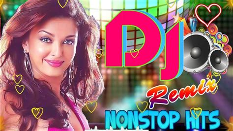 Hindi Dj Song Hits Bollywood Old Dj Remix All Time Hits Dj Remix Dj Song Collection 2023