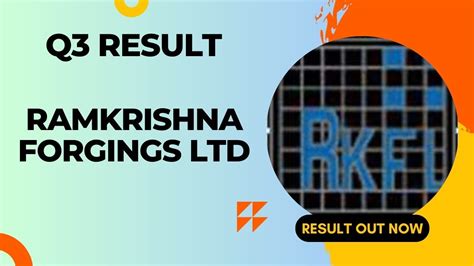 Ramkrishna Forgings Ltd Q Result Share Market News Results