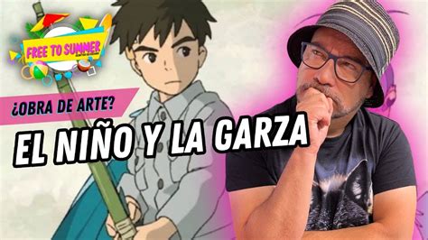 EL NIÑO Y LA GARZA CÓMO ES LA ÚLTIMA PELÍCULA DE HAYAO MIYAZAKI