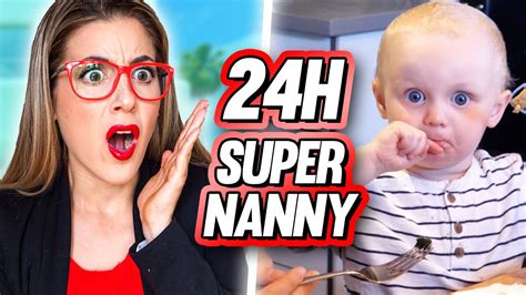 Une Journée Comme Super Nanny Un Désastre 24h Challenge Denyzee