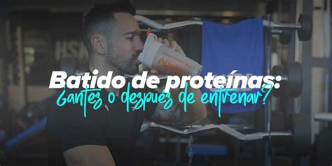 Potencia tu rendimiento con proteínas antes de entrenar Bienestar Cósmico