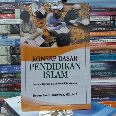 Jual Konsep Dasar Pendidikan Islam Deden Saeful Ridhwan Rajawali