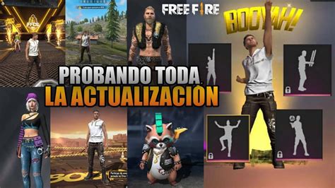 Probando LA NUEVA ACTUALIZACIÓN de FREE FIRE TODO LO QUE TIENES QUE