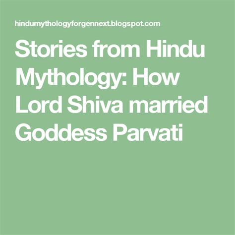 Stories from Hindu Mythology: How Lord Shiva married Goddess Parvati ...