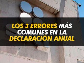 los 3 errores más comunes en la declaración anual FACTURAMELO