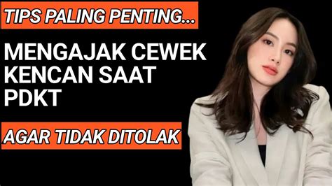 8 Cara Mengajak Cewek Kencan Saat PDKT Agar Tidak Di Tolak YouTube