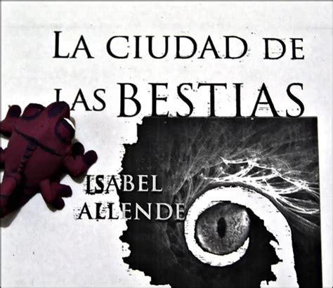 La ciudad de las bestias resumen personajes película y más