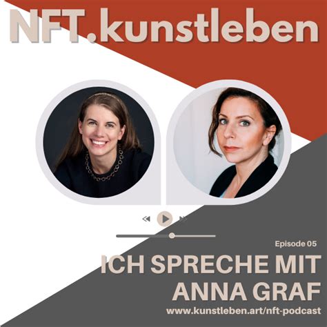 Nft Kunstleben Podcast Mit Anna Graf Kunstleben Berlin Das