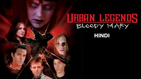 Urban Legends: Bloody Mary (2005) Hindi Movie: Watch Full HD Movie ...