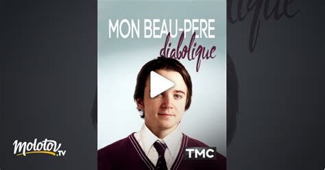 Mon Beau P Re Diabolique En Streaming Sur Tmc