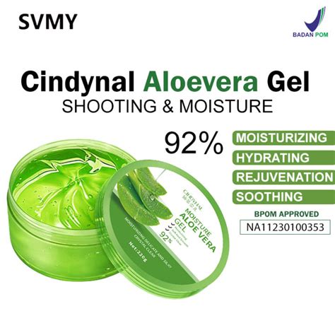 SVMY BPOM Moisturizer Cindynal Aloevera 92 Aloe Vera Moisturizing