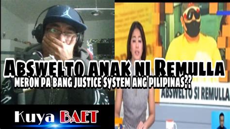 Abswelto Ang Anak Ni Sec Doj Remulla Sa Kaso Anung Justice System