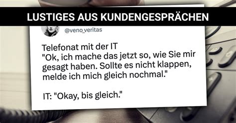 Humor beim Anruf Lustiges aus Kundengesprächen Webfail Fail Bilder