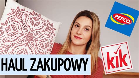 Haul Zakupowy Pepco Kik Carolajna Em Youtube