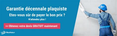 Garantie décennale plaquiste Devis Gratuit en Ligne MaxiAssur