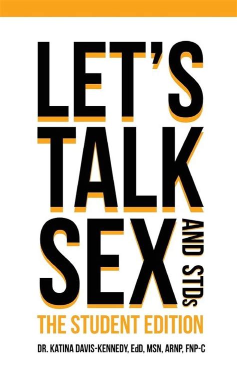 Let S Talk Sex Stds Davis Kennedy Dr Katina Ksi Ka W Empik