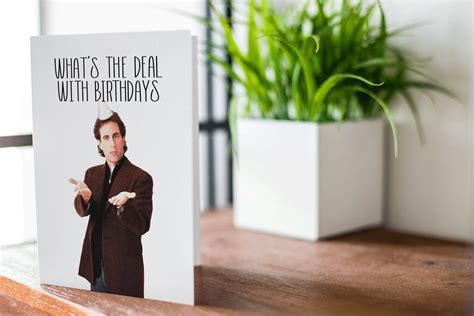 Jerry Seinfeld What S The Deal With Birthdays Greeting Etsy