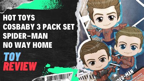 Hot Toys Cosbaby Spider Man No Way Home Collectible Set Pack Set