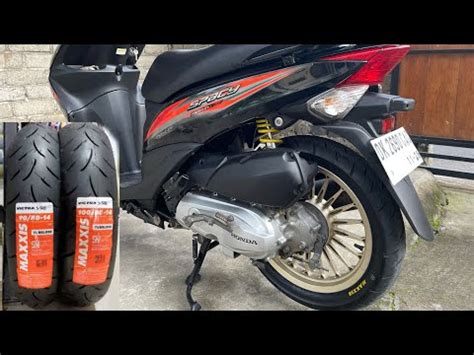 Pasang Ban Maxxis Victra Di Honda Spacy FI YouTube