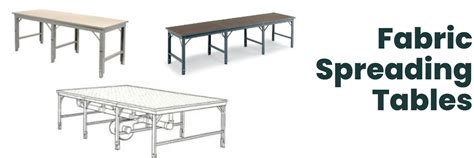 Boost Your Cutting Game Top Fabric Spreading Tables For Garment