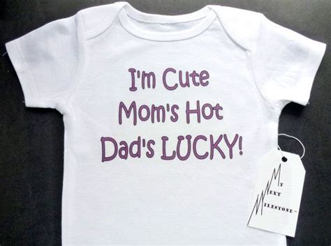 I M Cute Mom S Hot Dad S Lucky Funny Onesie For By MyNextMilestone 16 00 Funny Onesies Baby