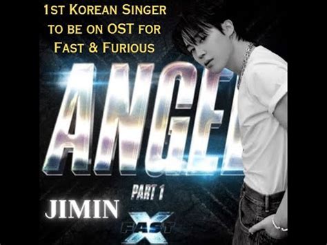 Jimin Dose Jimin St Korean Singer To Be On Ost For Fast