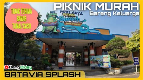 Puri Jaya Batavia Splash Grand Batavia Pasar Kemis Tangerang Youtube