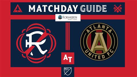 MATCHDAY GUIDE | Revs at Atlanta United FC (March 9, 2024) | New ...