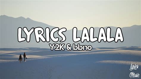 Y K Bbno Lalala Lyrics Music Youtube