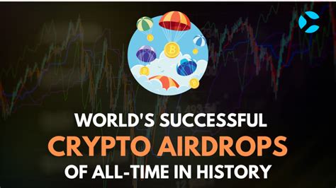 worlds successful crypto airdrops   time coinsomuch